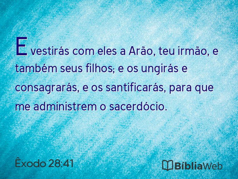 Êxodo 28:41 em imagem para compartilhar