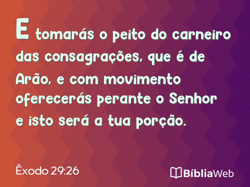 Êxodo 29:26 em imagem para compartilhar