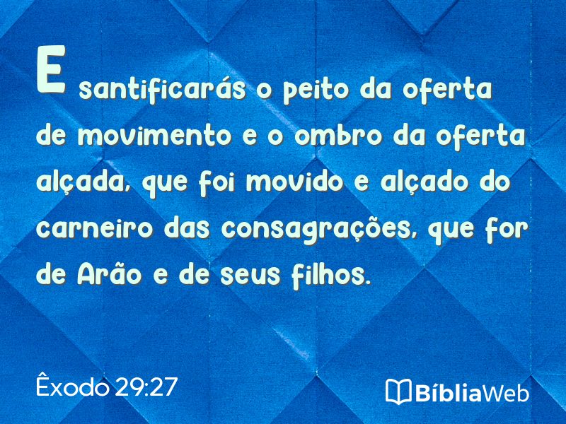 Êxodo 29:27 em imagem para compartilhar
