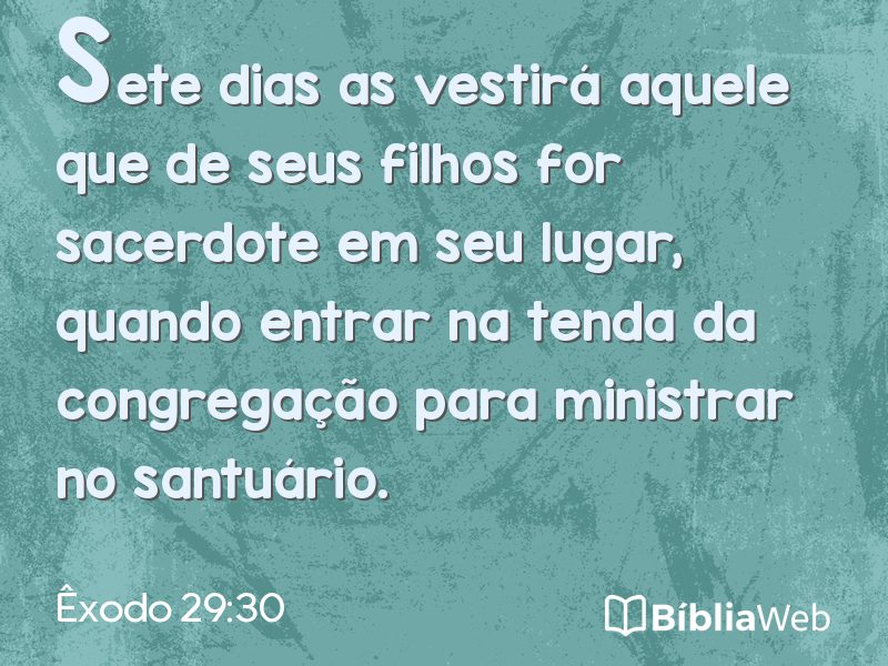 Êxodo 29:30 em imagem para compartilhar