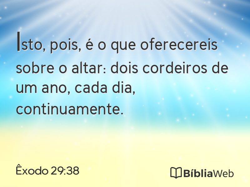 Êxodo 29:38 em imagem para compartilhar