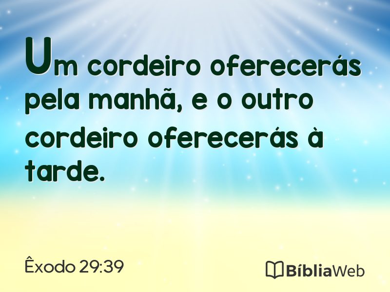 Êxodo 29:39 em imagem para compartilhar