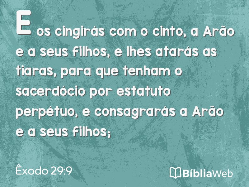 Êxodo 29:9 em imagem para compartilhar