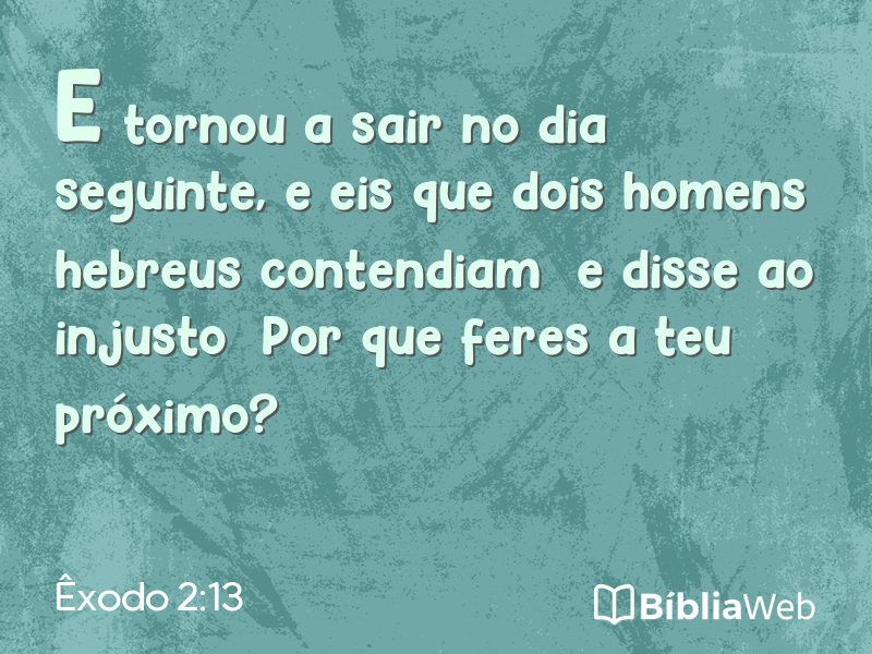 Êxodo 2:13 em imagem para compartilhar