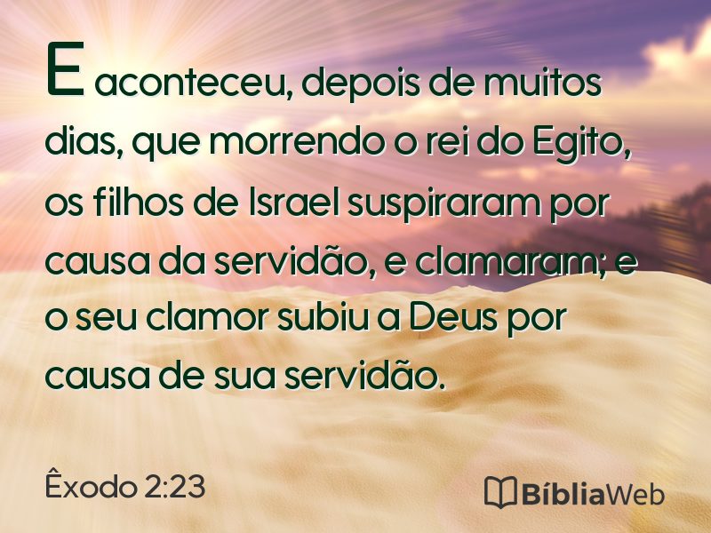 Êxodo 2:23 em imagem para compartilhar