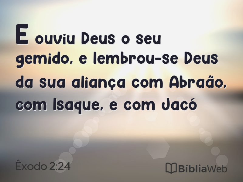 Êxodo 2:24 em imagem para compartilhar
