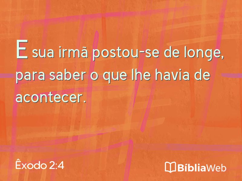 Êxodo 2:4 em imagem para compartilhar