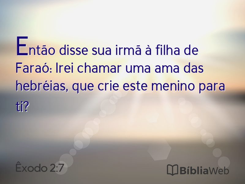 Êxodo 2:7 em imagem para compartilhar