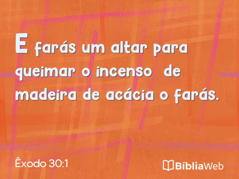 Êxodo 30:1 em imagem para compartilhar