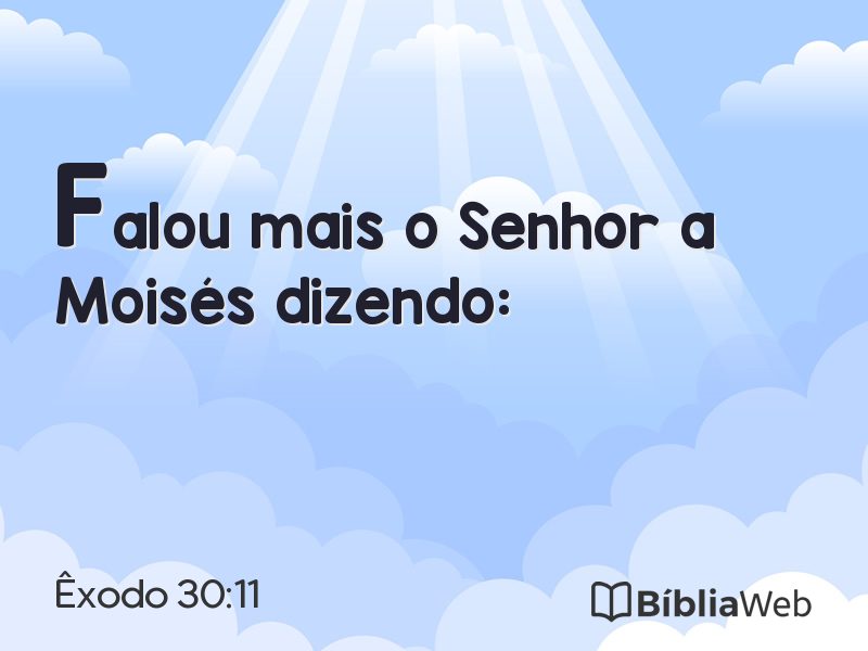 Êxodo 30:11 em imagem para compartilhar