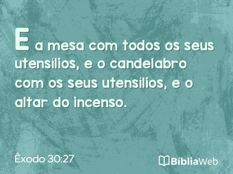 Êxodo 30:27 em imagem para compartilhar
