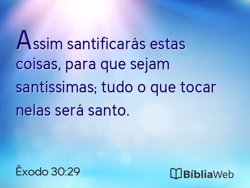 Êxodo 30:29 em imagem para compartilhar