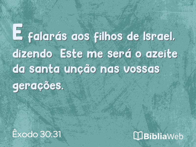 Êxodo 30:31 em imagem para compartilhar