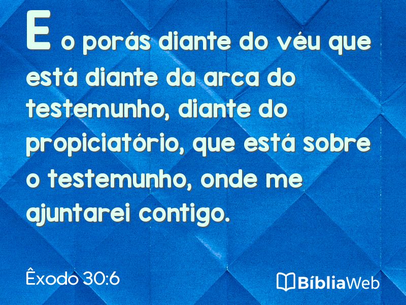 Êxodo 30:6 em imagem para compartilhar