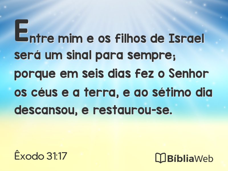 Êxodo 31:17 em imagem para compartilhar