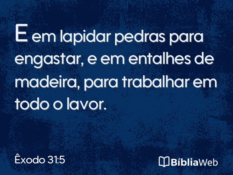 Êxodo 31:5 em imagem para compartilhar