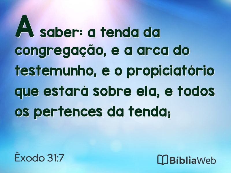 Êxodo 31:7 em imagem para compartilhar