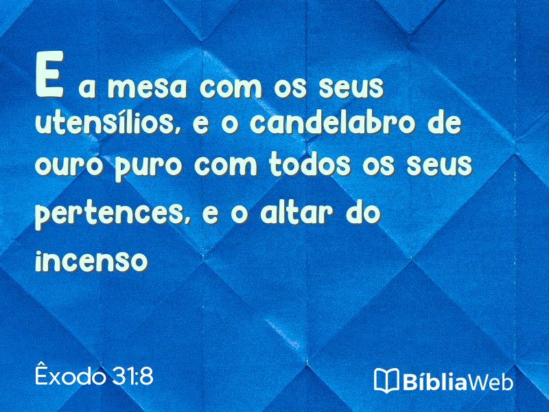 Êxodo 31:8 em imagem para compartilhar