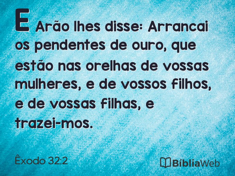 Êxodo 32:2 em imagem para compartilhar