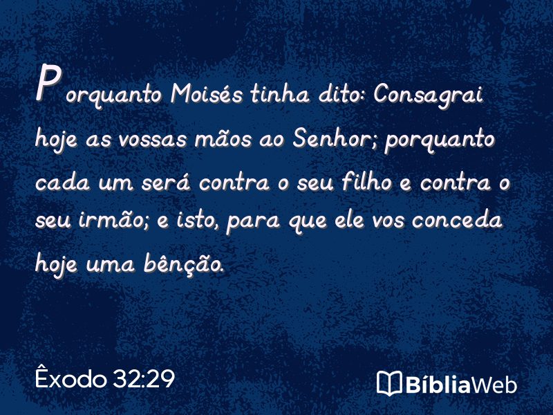 Êxodo 32:29 em imagem para compartilhar