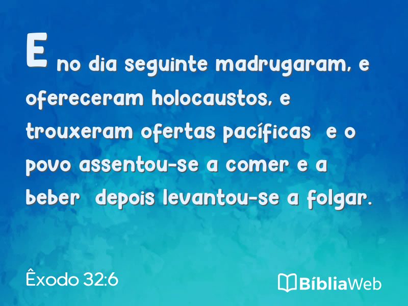 Êxodo 32:6 em imagem para compartilhar