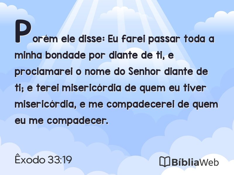 Êxodo 33:19 em imagem para compartilhar