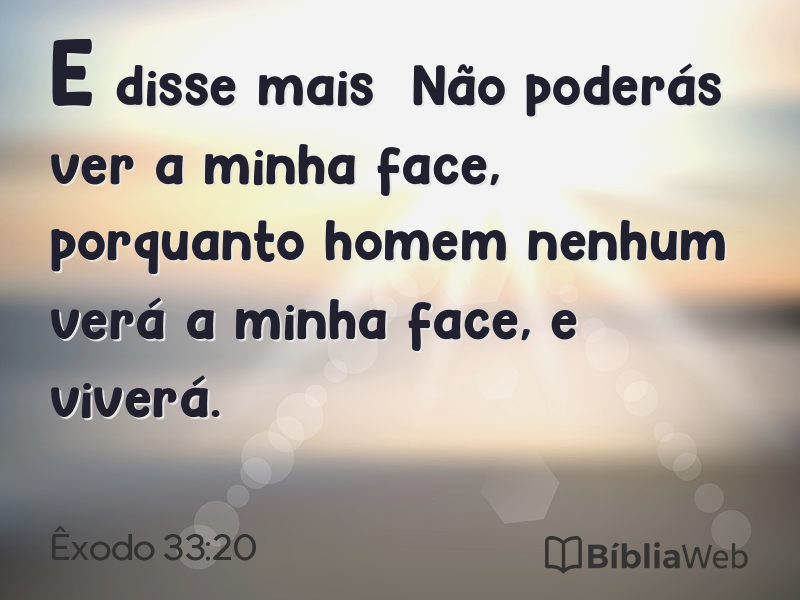 Êxodo 33:20 em imagem para compartilhar