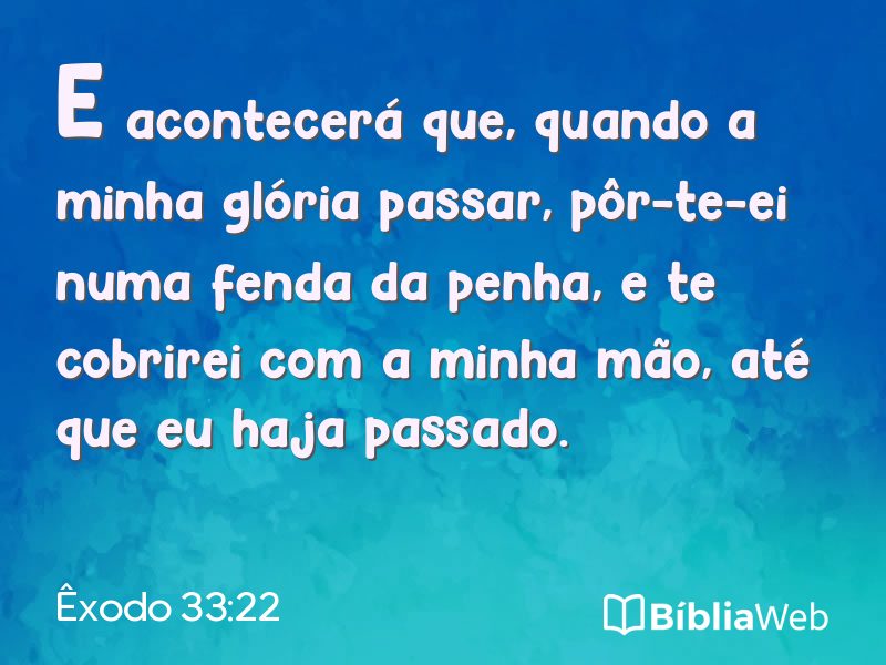 Êxodo 33:22 em imagem para compartilhar
