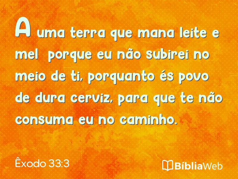Êxodo 33:3 em imagem para compartilhar