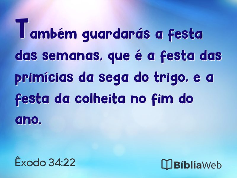 Êxodo 34:22 em imagem para compartilhar