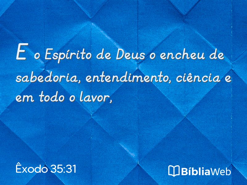 Êxodo 35:31 em imagem para compartilhar