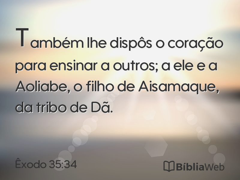 Êxodo 35:34 em imagem para compartilhar