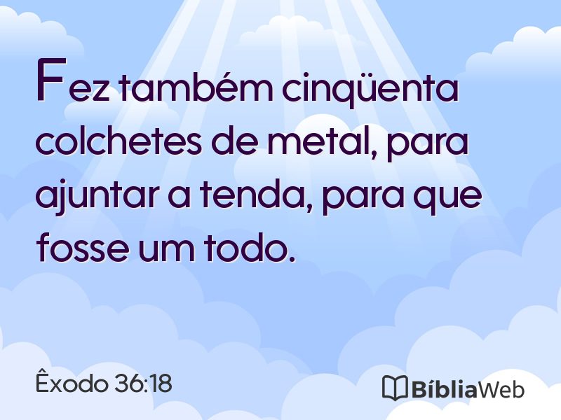 Êxodo 36:18 em imagem para compartilhar