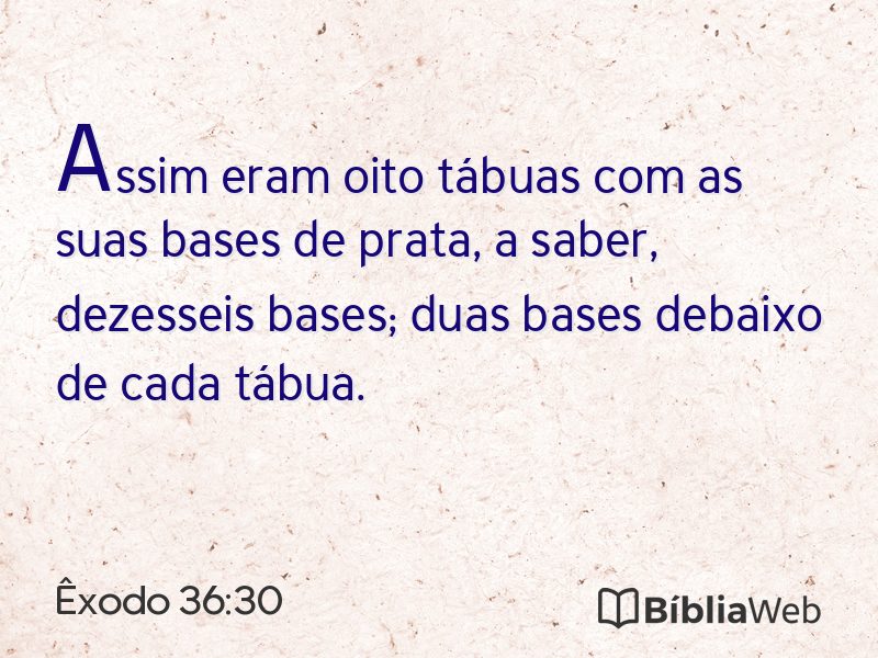 Êxodo 36:30 em imagem para compartilhar