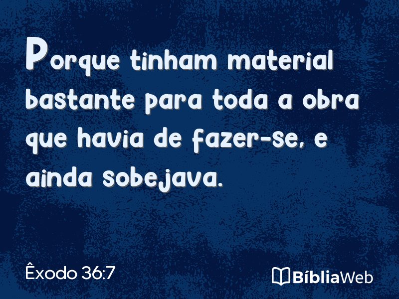 Êxodo 36:7 em imagem para compartilhar