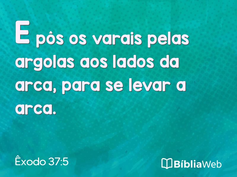 Êxodo 37:5 em imagem para compartilhar