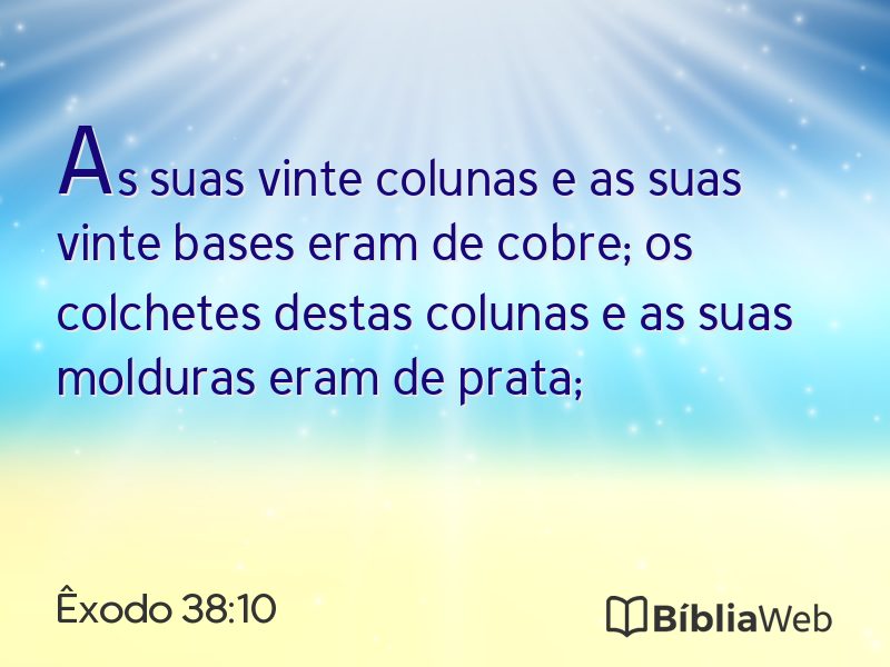 Êxodo 38:10 em imagem para compartilhar
