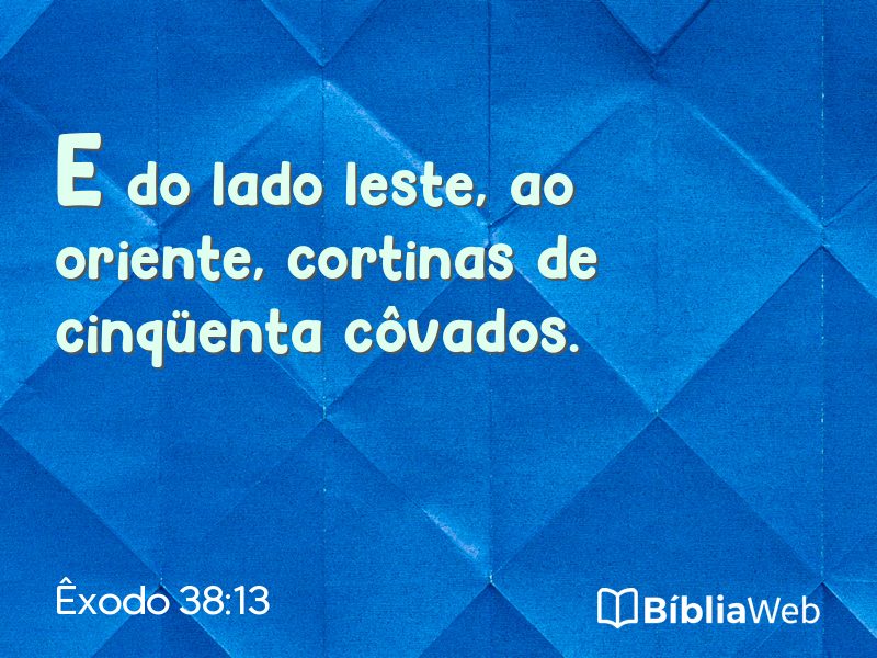 Êxodo 38:13 em imagem para compartilhar