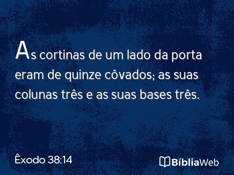 Êxodo 38:14 em imagem para compartilhar