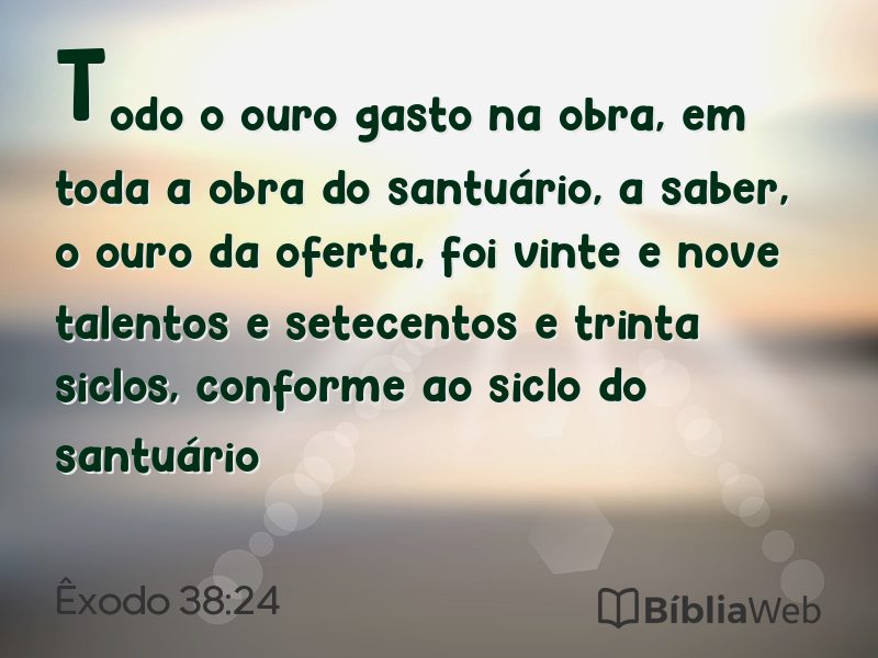 Êxodo 38:24 em imagem para compartilhar