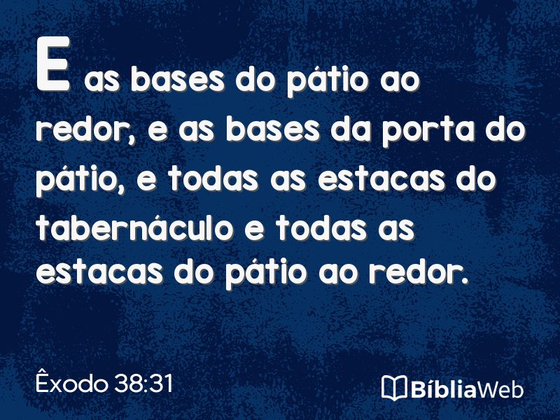 Êxodo 38:31 em imagem para compartilhar