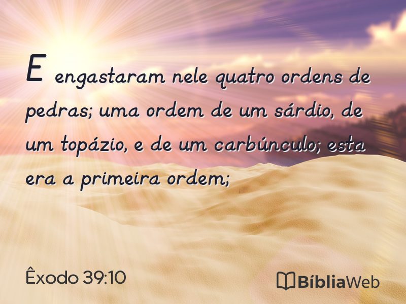 Êxodo 39:10 em imagem para compartilhar