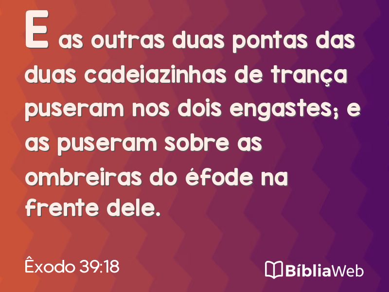 Êxodo 39:18 em imagem para compartilhar