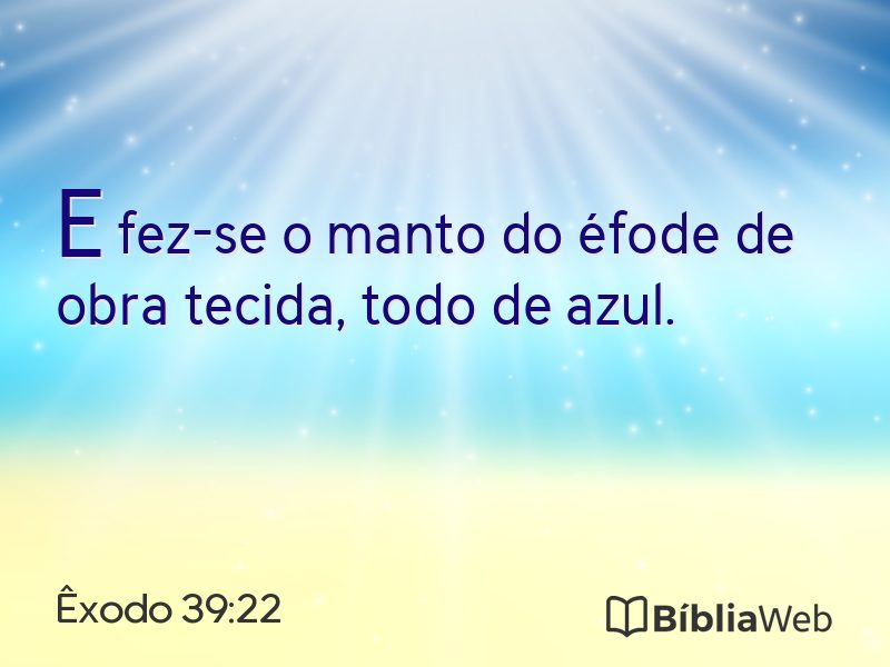 Êxodo 39:22 em imagem para compartilhar