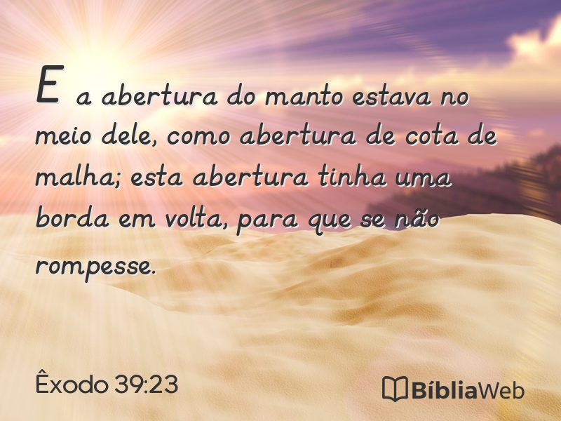 Êxodo 39:23 em imagem para compartilhar
