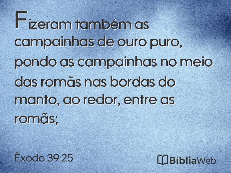 Êxodo 39:25 em imagem para compartilhar