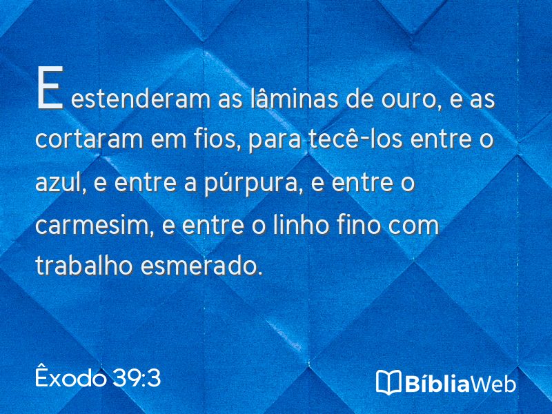 Êxodo 39:3 em imagem para compartilhar