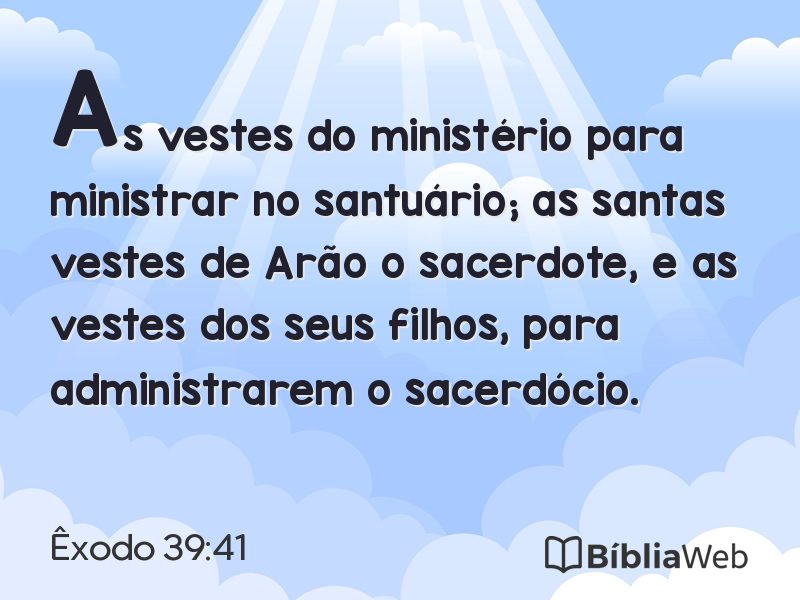 Êxodo 39:41 em imagem para compartilhar