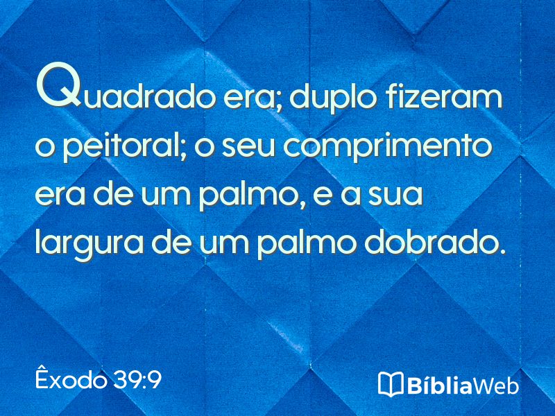 Êxodo 39:9 em imagem para compartilhar