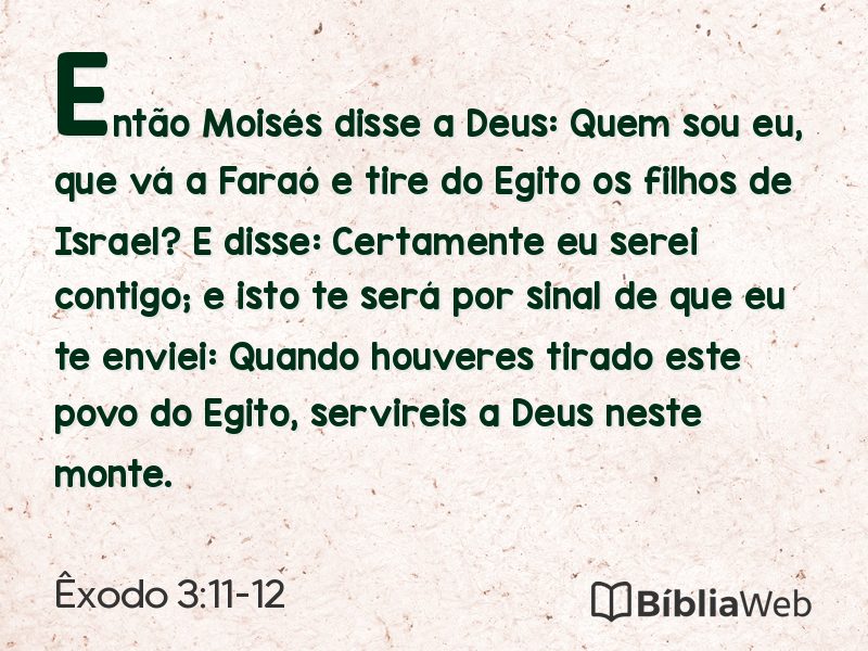 Êxodo 3:11-12 em imagem para compartilhar